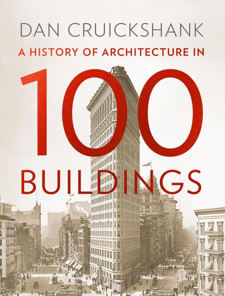 Produktbild: A History of Architecture in 100 Buildings