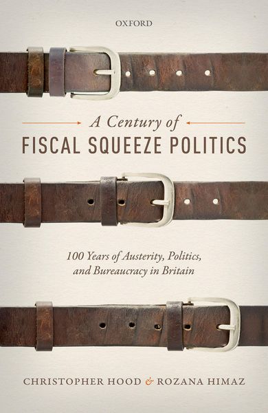 Produktbild: A Century of Fiscal Squeeze Politics