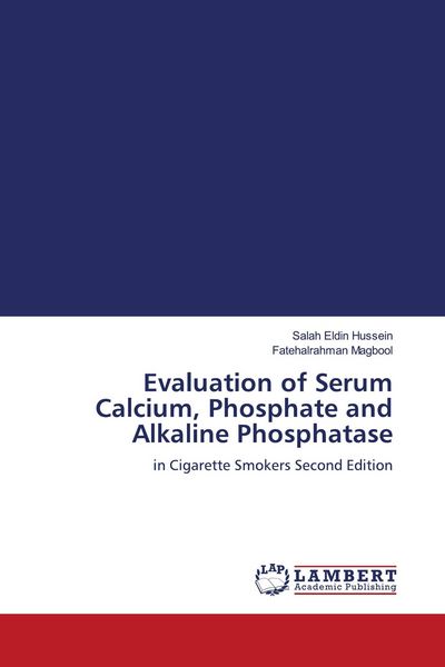 Produktbild: Evaluation of Serum Calcium, Phosphate and Alkaline Phosphatase