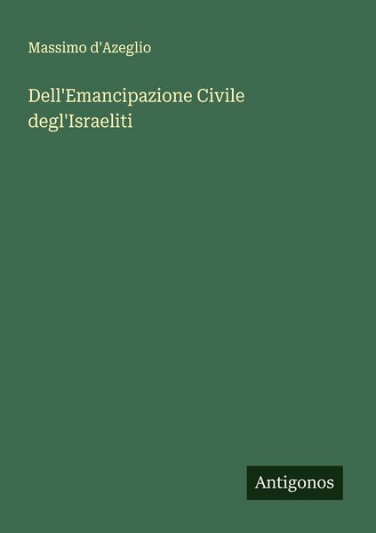 Produktbild: Dell'Emancipazione Civile degl'Israeliti