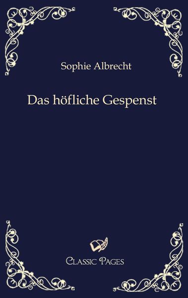 Produktbild: Das h&ouml;fliche Gespenst