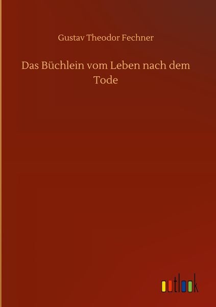 Produktbild: Das B&uuml;chlein vom Leben nach dem Tode