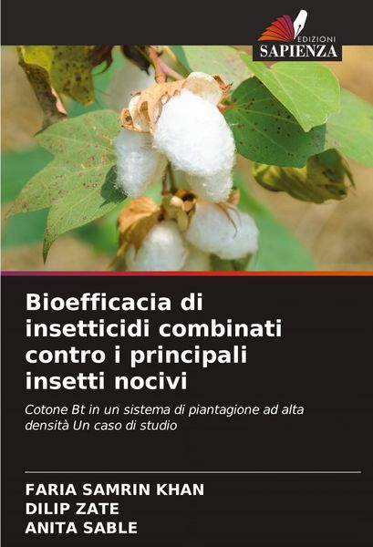 Produktbild: Bioefficacia di insetticidi combinati contro i principali insetti nocivi