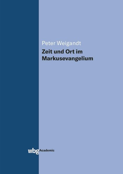 Produktbild: Zeit und Ort im Markusevangelium
