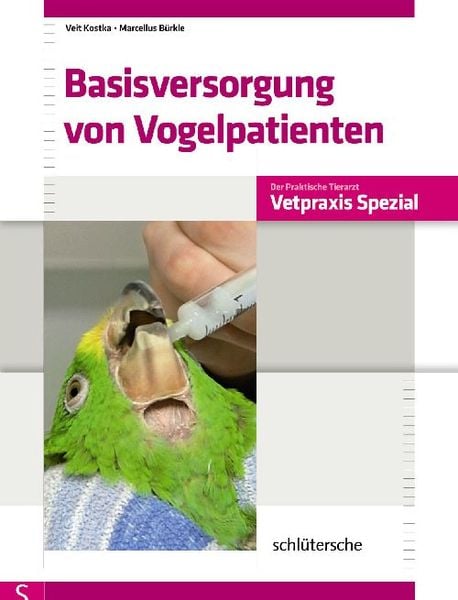 Produktbild: Basisversorgung von Vogelpatienten