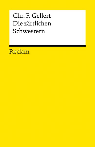 Produktbild: Die z&auml;rtlichen Schwestern. Ein Lustspiel von drei Aufz&uuml;gen