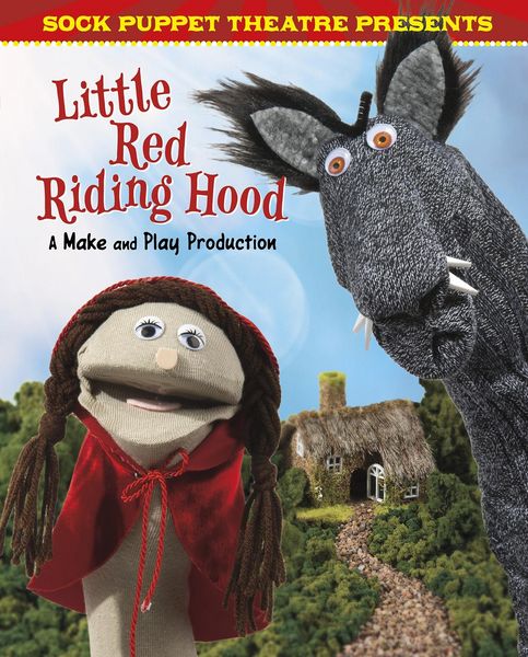 Produktbild: Sock Puppet Theatre Presents Little Red Riding Hood