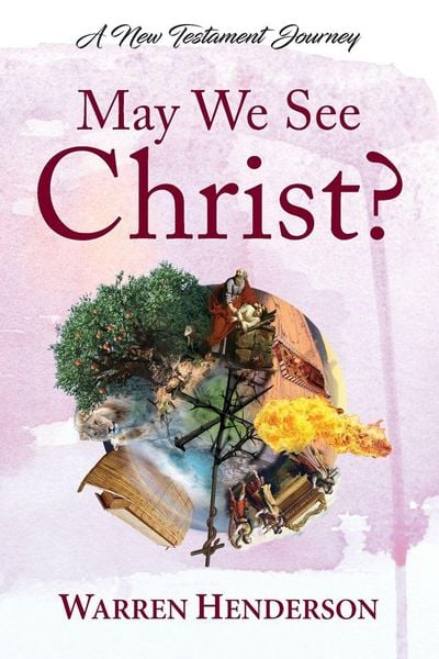 Produktbild: May We See Christ? - A New Testament Journey