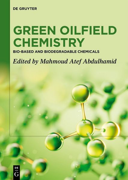 Produktbild: Green Oilfield Chemistry
