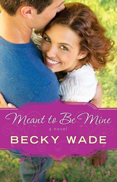 Produktbild: Meant to Be Mine
