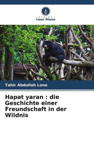 Produktbild: Hapat yaran : die Geschichte einer Freundschaft in der Wildnis