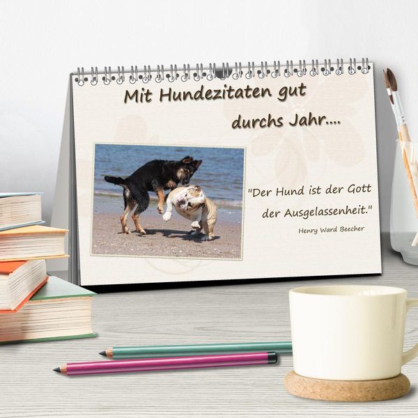 Produktbild: Mit Hundezitaten gut durchs Jahr (Tischkalender 2026 DIN A5 quer), CALVENDO Monatskalender