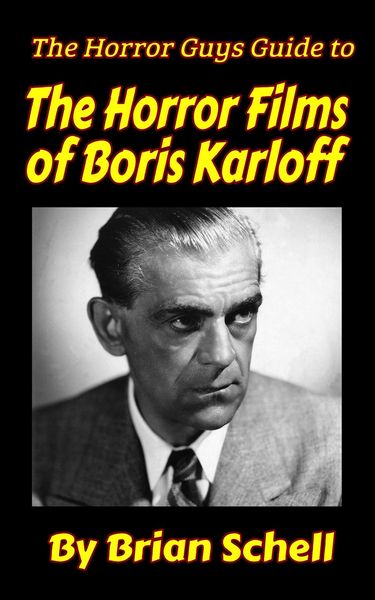 Produktbild: The Horror Guys Guide to the Horror Films of Boris Karloff