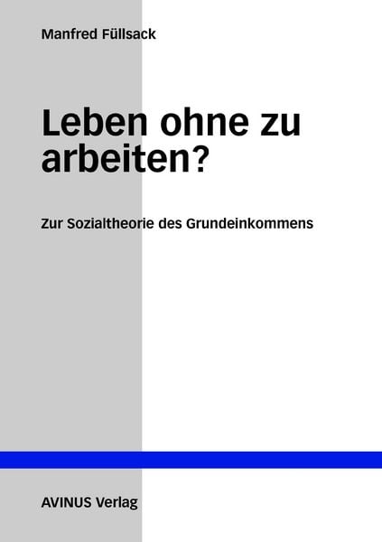 Produktbild: Leben ohne zu arbeiten?