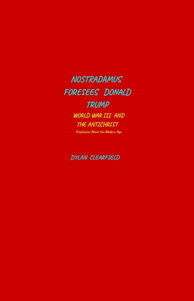 Produktbild: Nostradamus Foresees Donald Trump, World War III and the Antichrist