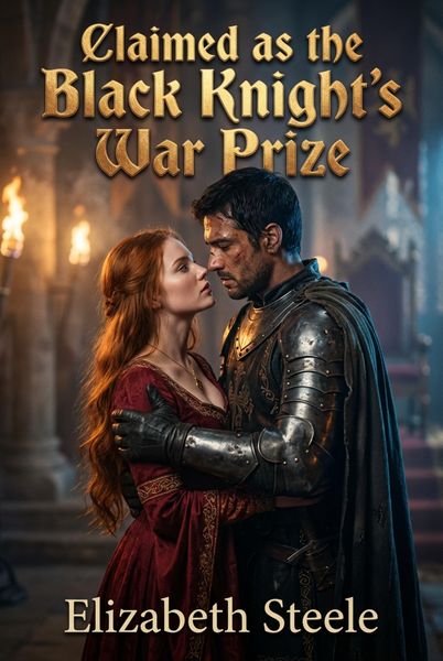 Produktbild: Claimed as the Black Knight's War Prize