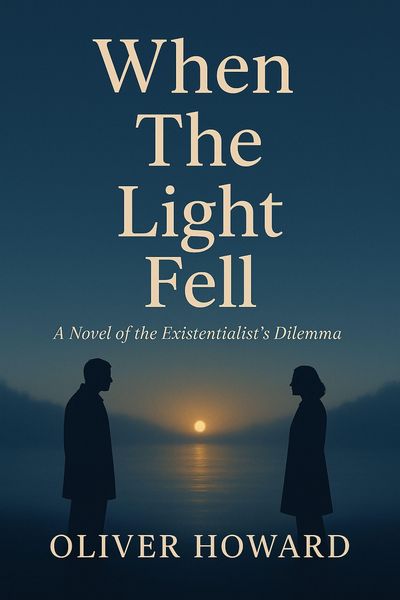 Produktbild: When the Light Fell: A Novel of the Existentialist's Dilemma