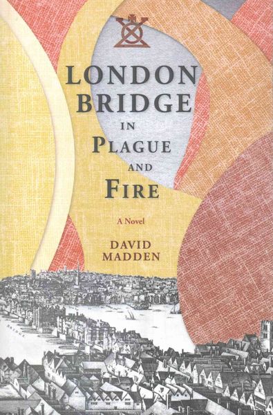 Produktbild: London Bridge in Plague and Fire