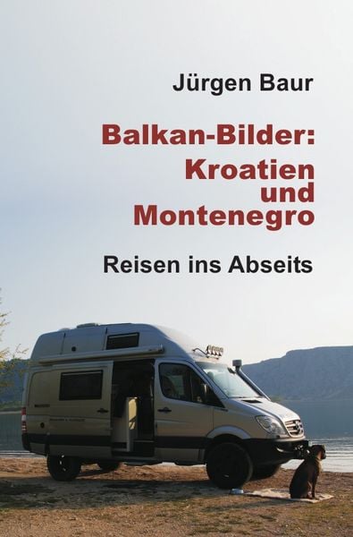 Produktbild: Das Andere Reisejournal / Balkan-Bilder: Kroatien und Montenegro