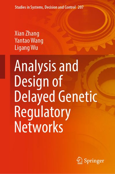 Produktbild: Analysis and Design of Delayed Genetic Regulatory Networks