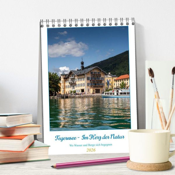 Produktbild: Tegernsee - Im Herz der Natur (Tischkalender 2026 DIN A5 hoch), CALVENDO Monatskalender