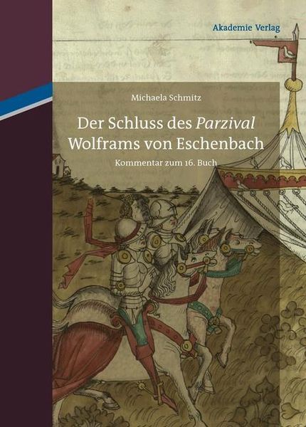 Produktbild: Der Schluss des "Parzival" Wolframs von Eschenbach