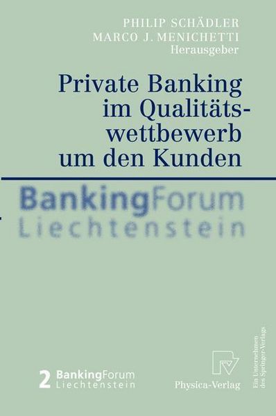 Produktbild: Private Banking im Qualit&auml;tswettbewerb um den Kunden