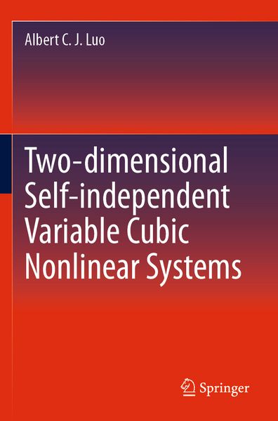 Produktbild: Two-dimensional&nbsp;Self-independent Variable&nbsp;Cubic Nonlinear Systems