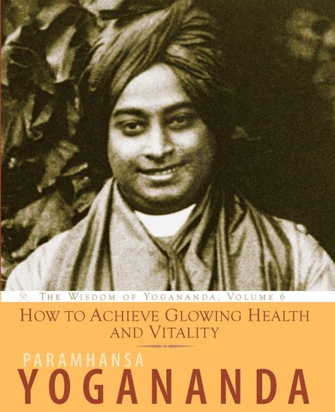 Produktbild: How to Achieve Glowing Health and Vitality