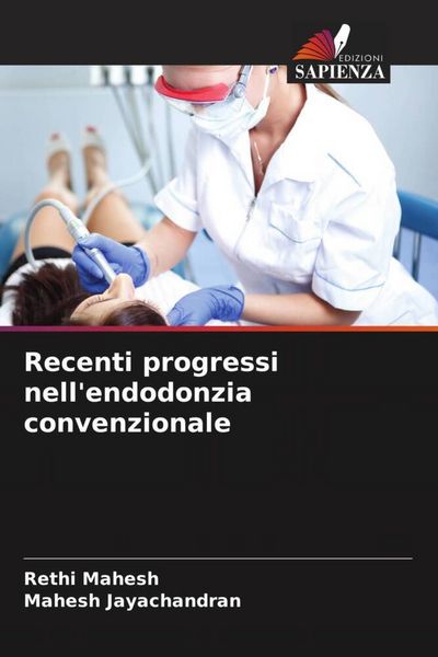 Produktbild: Recenti progressi nell'endodonzia convenzionale