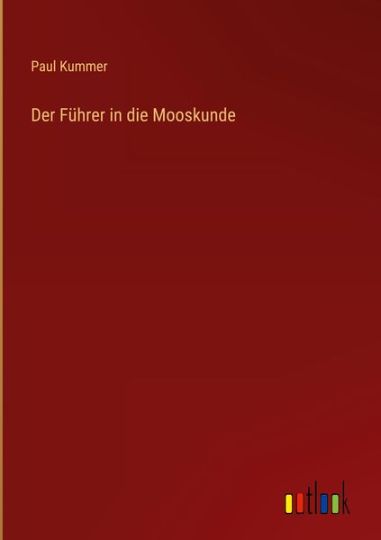 Produktbild: Der F&uuml;hrer in die Mooskunde