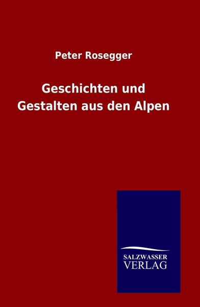 Produktbild: Geschichten und Gestalten aus den Alpen
