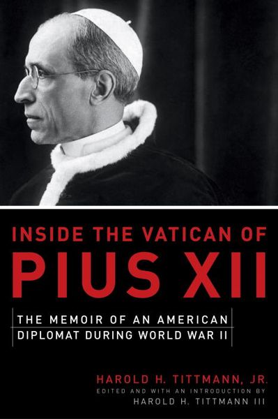 Produktbild: Inside the Vatican of Pius XII: The Memoir of an American Diplomat During World War II