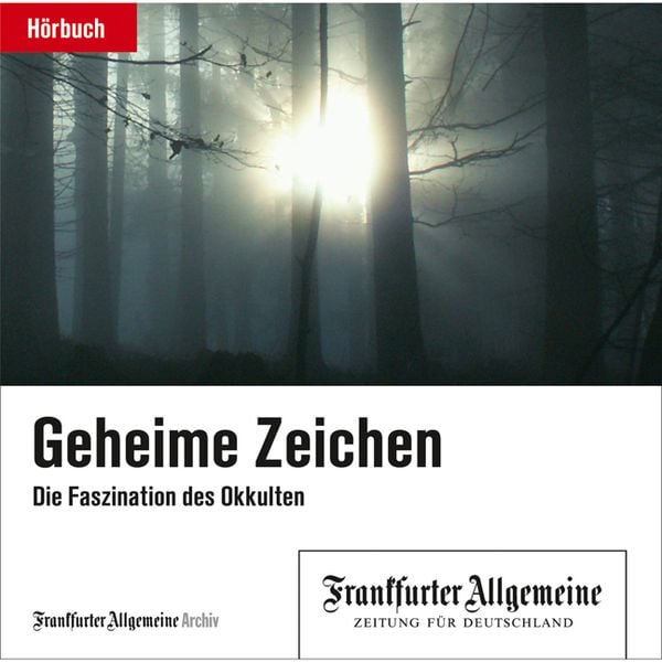 Geheime Zeichen - Frankfurter Allgemeine Archiv + Rights Management, Download, 9783898435147