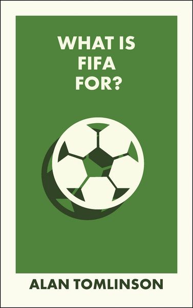 Produktbild: What Is FIFA For?