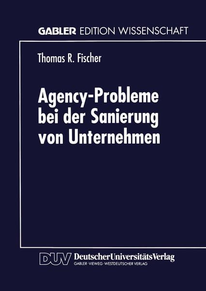 Produktbild: Agency-Probleme bei der Sanierung von Unternehmen