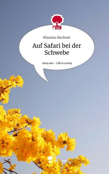 Produktbild: Auf Safari bei der Schwebe. Life is a Story - story.one