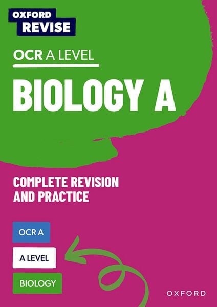 Oxford Revise: A Level Biology for OCR A Complete Revision and Practice, Taschenbuch von Andrew Chandler-Grevatt , Deborah Shah-Smith , Michael Fisher