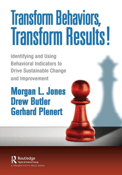 Produktbild: Transform Behaviors, Transform Results!