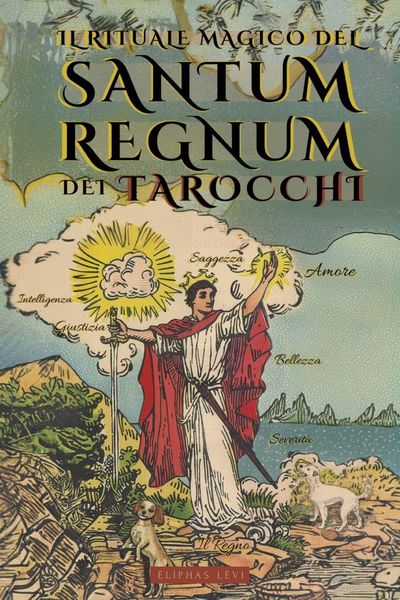 Produktbild: Il Rituale Magico del Sanctum Regnum dei Tarocchi - Edizione Illustrata