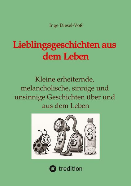 Produktbild: Lieblingsgeschichten aus dem Leben