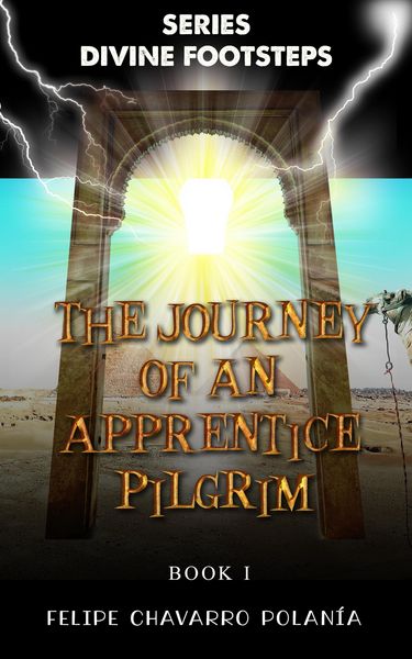 Produktbild: The Journey of an Apprentice Pilgrim (DIVINE FOOTSTEPS)