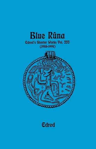 Produktbild: Blue Runa: Edred's Shorter Wporks (1988-1994)