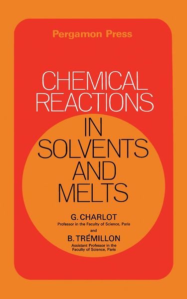 Produktbild: Chemical Reactions in Solvents and Melts