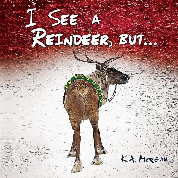 Produktbild: I See a Reindeer, but...