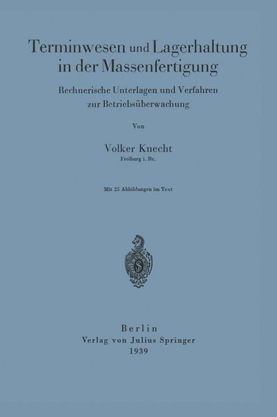 Produktbild: Terminwesen und Lagerhaltung in der Massenfertigung