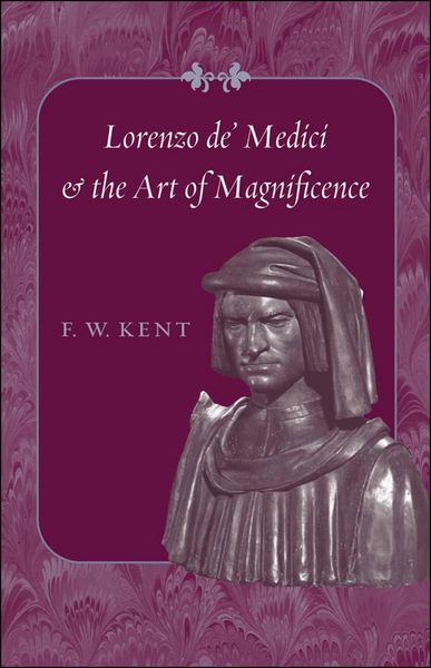 Produktbild: Lorenzo de' Medici and the Art of Magnificence