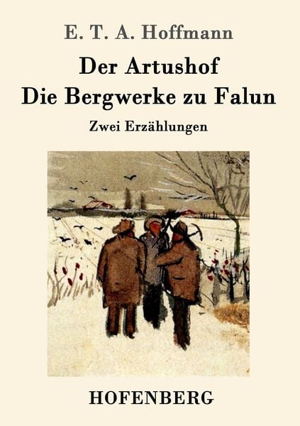 Produktbild: Der Artushof / Die Bergwerke zu Falun
