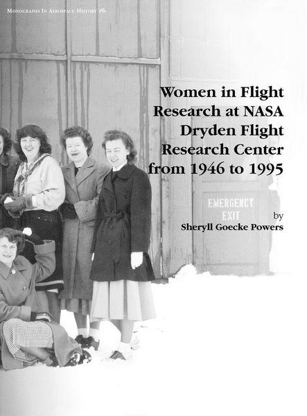 Produktbild: Women in Flight Research at NASA Dryden Flight Research Center from 1946 to 1995. Monograph in Aerospace History, No. 6, 1997