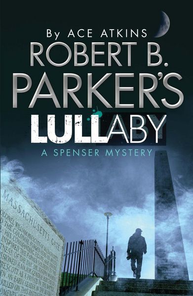 Produktbild: Robert B. Parker's Lullaby (A Spenser Mystery)
